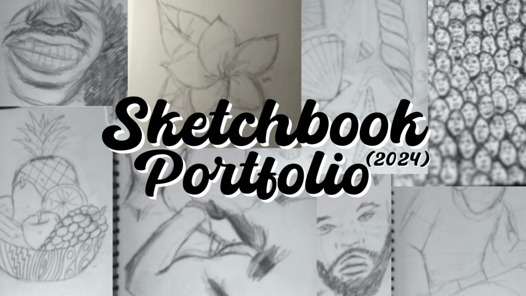 Sketchbook Portfolio (2024)